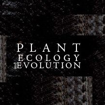 Plant Ecology and Evolution